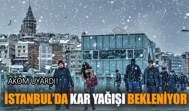 İstanbul'da kar  yağışı bekleniyor