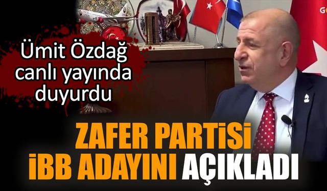 Zafer Partisi İBB adayını açıkladı