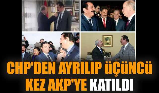 CHP'den ayrılıp üçüncü kez AKP'ye katıldı