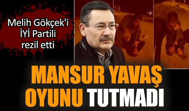 Mansur Yavaş oyunu tutmadı. Melih Gökçek'i İYİ Partili rezil etti