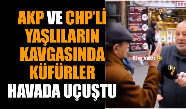 AKP ve CHP’li yaşlıların kavgasında küfürler havada uçuştu
