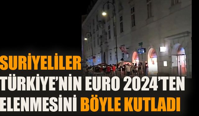 Suriyeliler Türkiye’nin elenmesini kutladı