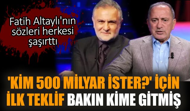 'Kim 500 Milyar İster?' için ilk teklif bakın kime gitmiş