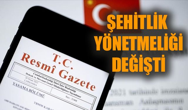 Şehitlik Yönetmeliği değişti