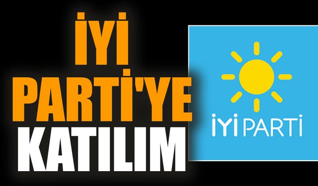 İYİ Parti'ye katılım