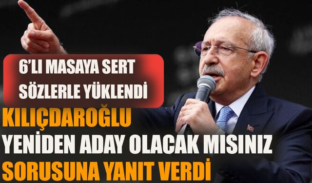 Kemal Kılıçdaroğlu, yeniden aday olacak mı sorusunu yanıtladı