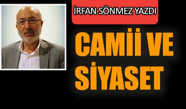 Cami ve siyaset