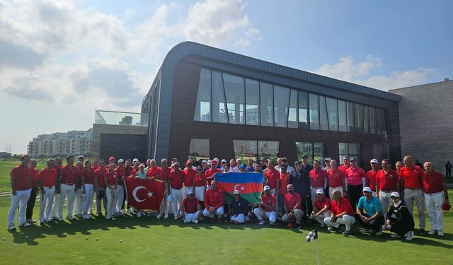 Türkiye ve Azerbaycan Golfçüleri İstanbul'da Buluşuyor