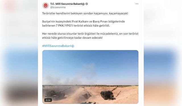 Suriye'nin Kuzeyinde 7 PKK/YPG'li Terörist Etkisiz Hale Getirildi