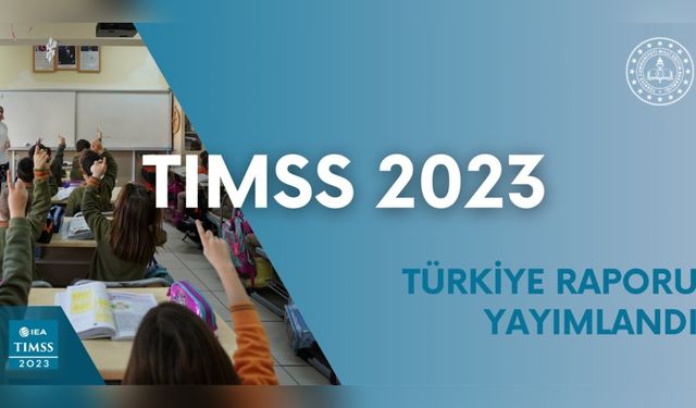 Türkiye, TIMSS 2023'te fen bilimlerinde Avrupa Birincisi