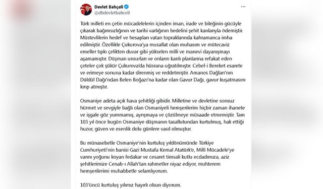 Bahçeli, Osmaniye'nin Kurtuluşunu Coşkuyla Anımsadı