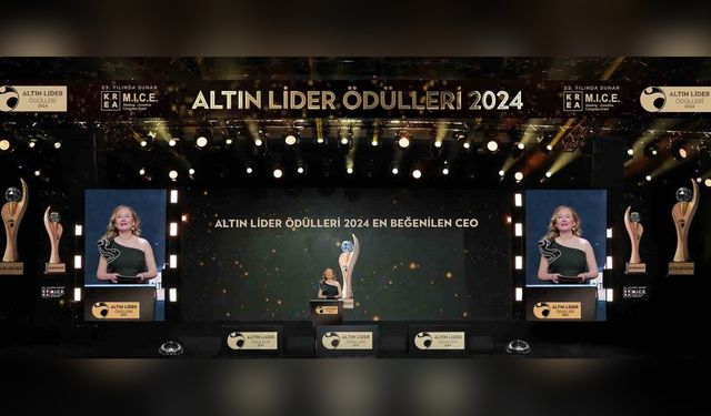 Türkiye'nin En Beğenilen CEO'ları Altın Liderler Ödül Töreni'nde Taçlandırıldı