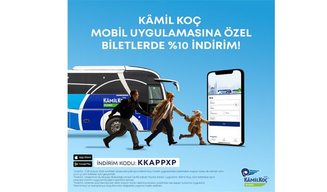 Kamil Koç, Mobil Uygulama Kullanıcılarına Yüzde 10 İndirim Sunuyor