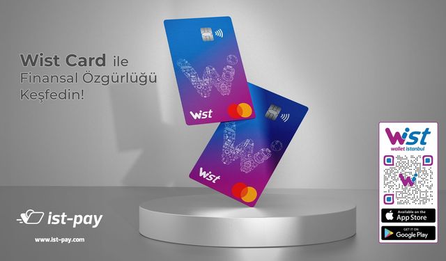 İst-Pay, Wist Card ile Ön Ödemeli Kart Pazarına Girdi