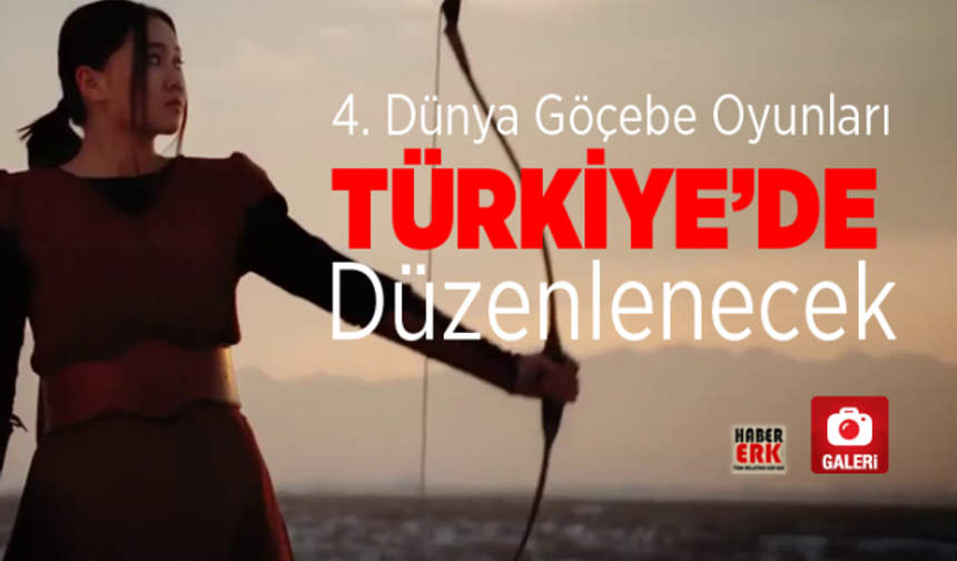 4. Dünya Göçebe Oyunları Türkiye’de düzenlenecek