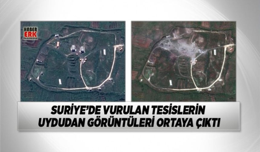 Suriye’de vurulan tesislerin uydudan görüntüleri ortaya çıktı