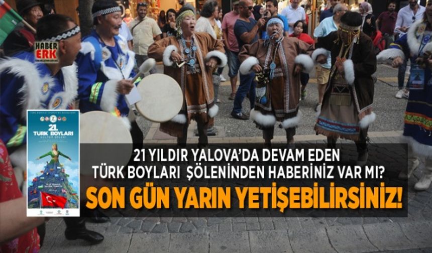 21. Türk Boyları Kültür Şöleni