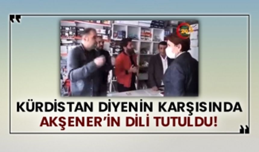 Kürdistan diyenin karşısında Akşener’in dili tutuldu!