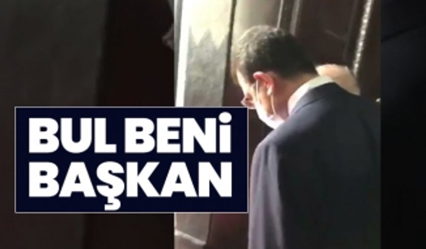 İmamoğlu'na tepkiler dinmiyor "Bul beni başkan"