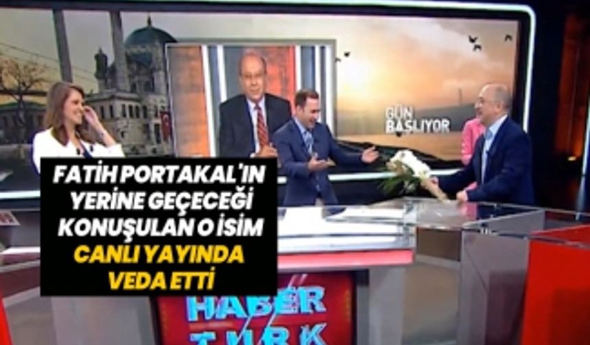 Fatih Portakal'ın yerine geçeceği konuşulan o isim canlı yayında veda etti