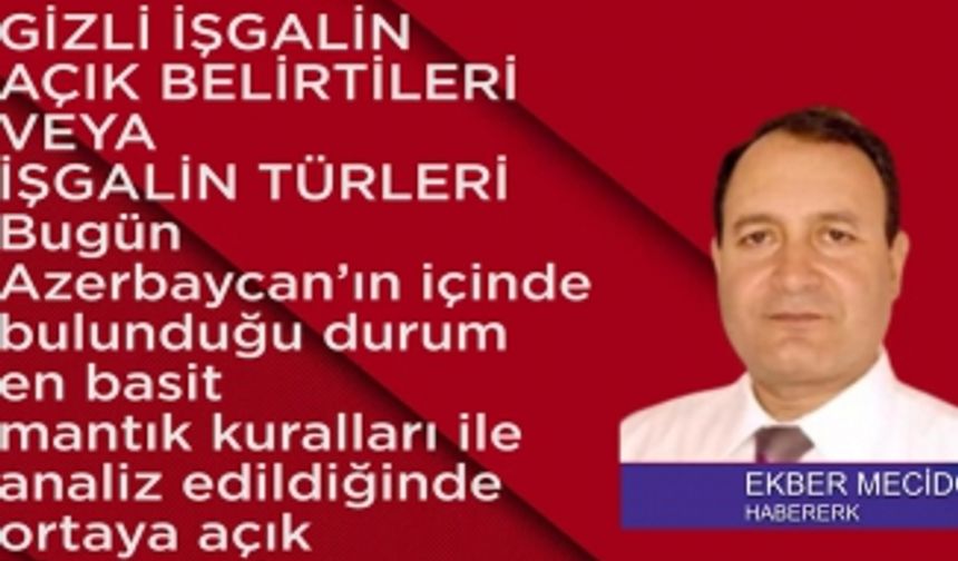 Gizli işgalin açık belirtileri veya işgalin türleri