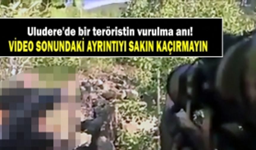 Uludere'de bir teröristin vurulma anı!