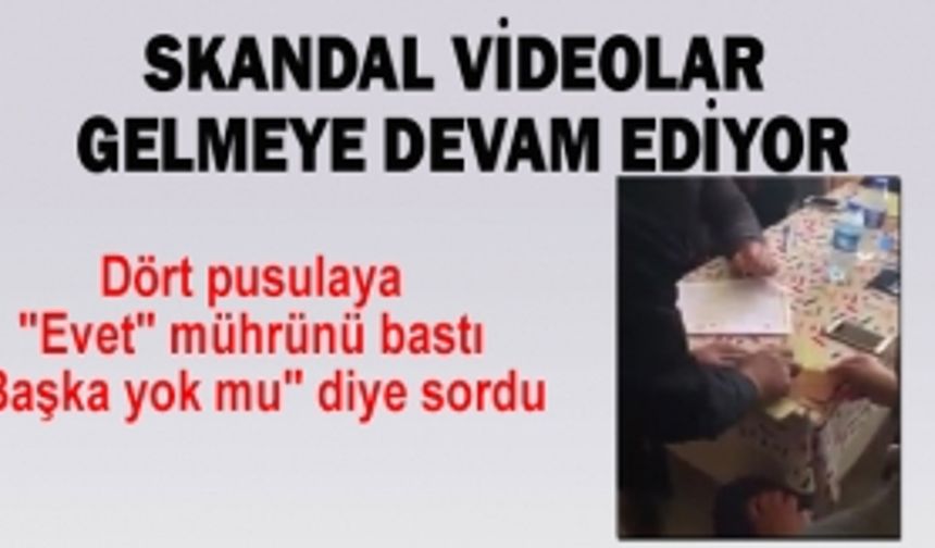 Dört pusulaya "Evet" mührünü bastı "Başka yok mu" diye sordu