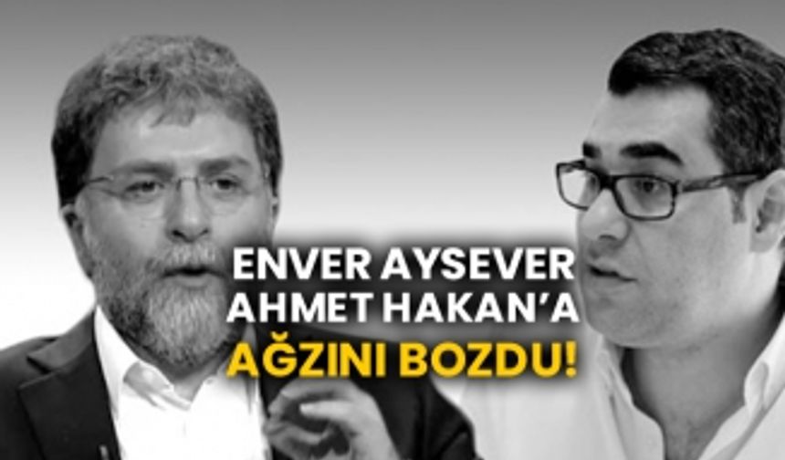 Enver Aysever Ahmet Hakan’a ağzını bozdu!