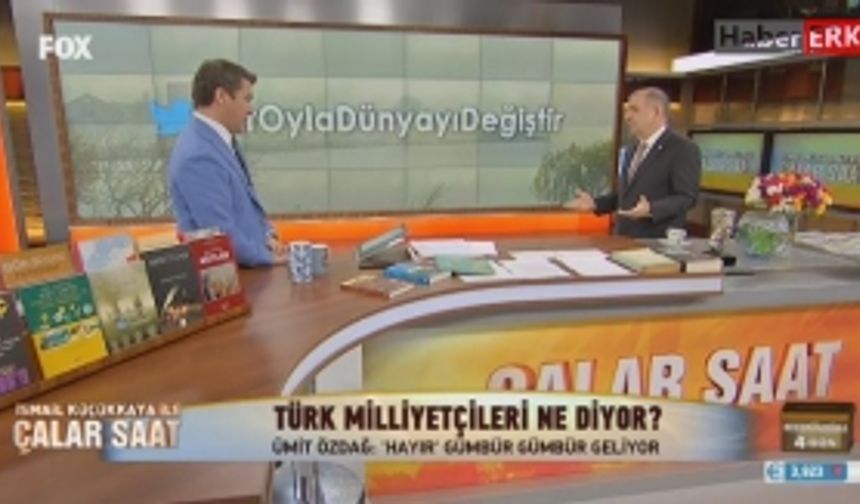 Ümit Özdağ Fox TV'de İsmail Küçükkaya'nın sunduğu Çalar Saat programında...