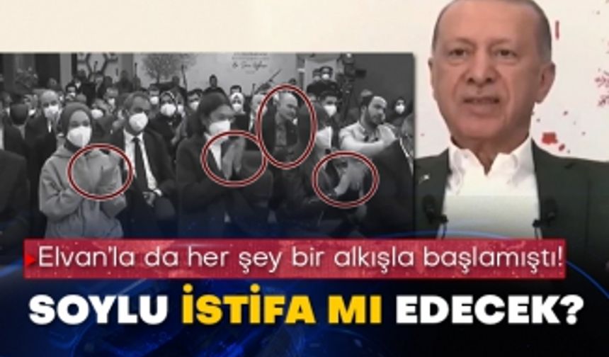 Elvan’la da her şey bir alkışla başlamıştı! Süleyman Soylu istifa mı edecek?