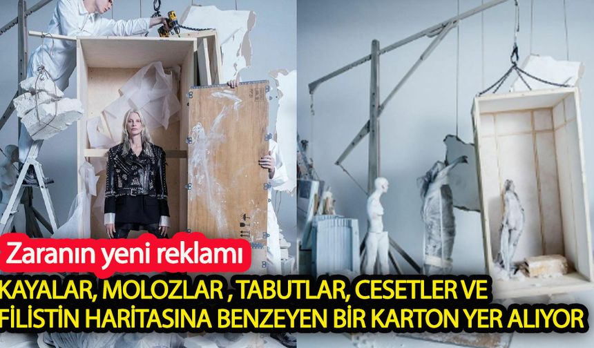 Zara son reklamında Gazze ile alay etti