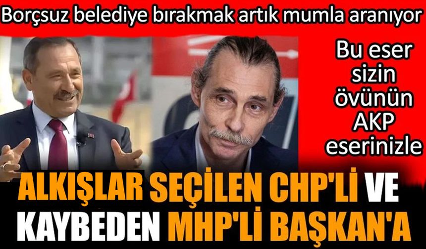 Alkışlar seçilen CHP'li ve kaybeden MHP'li Başkan'a
