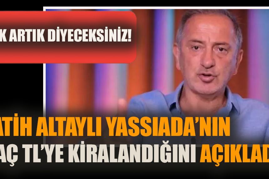 Fatih Altaylı, Yassıada’nın kaç TL’ye kiralandığını açıkladı