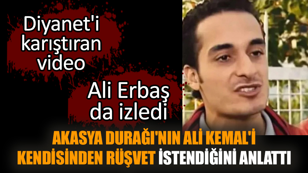 Akasya Durağı'nın Ali Kemal'i kendisinden rüşvet istendiğini anlattı ...